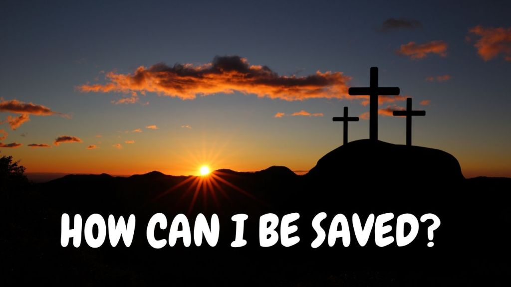 How to Accept Jesus and Gain Eternal Life