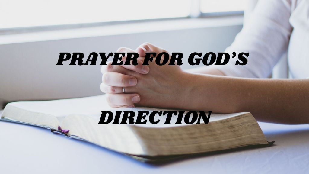 A Prayer for Divine Guidance: Finding Your&nbsp;Path
